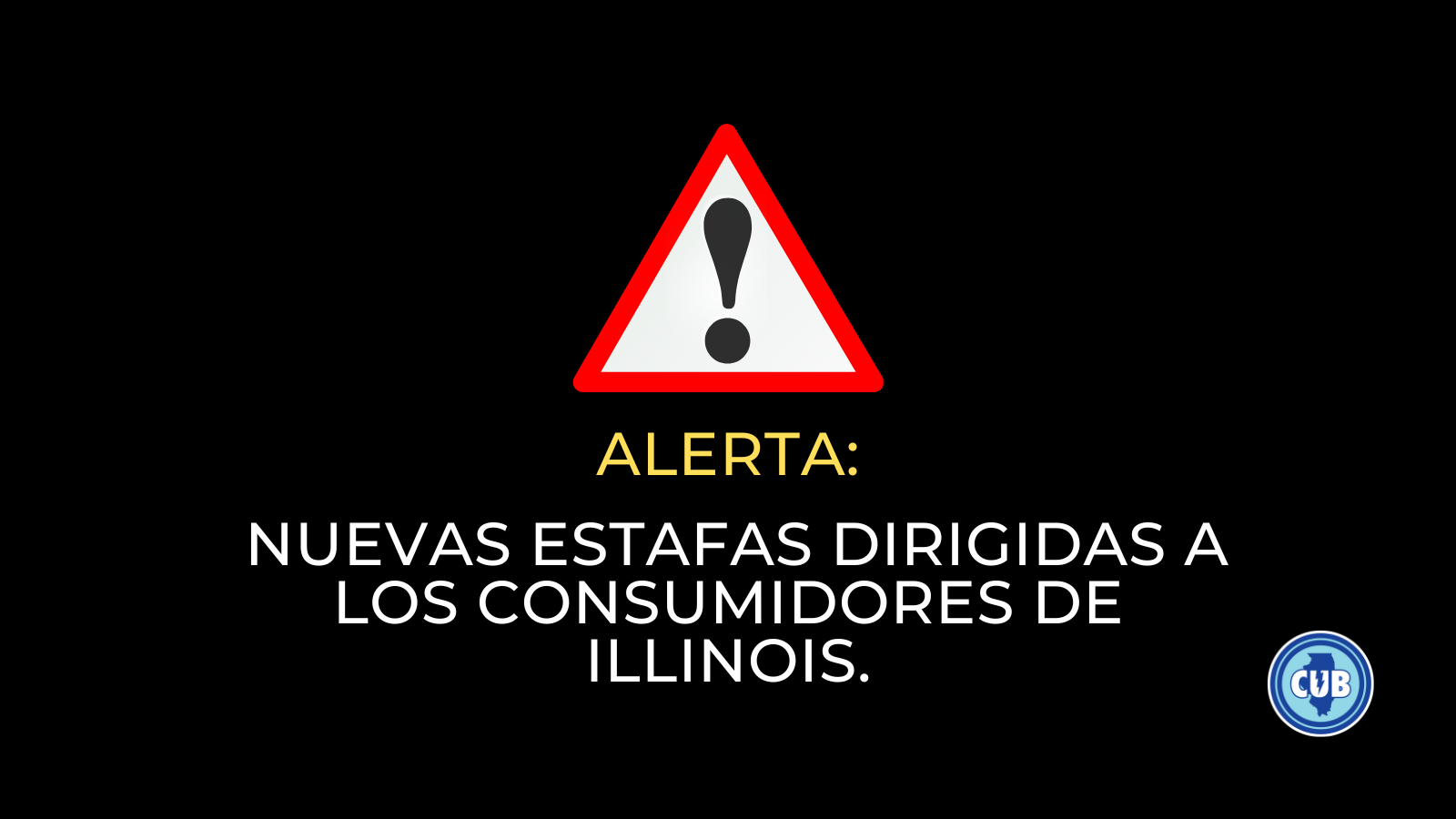 Alerta: dos nuevas estafas dirigidas a los consumidores de Illinois | CUB  Español